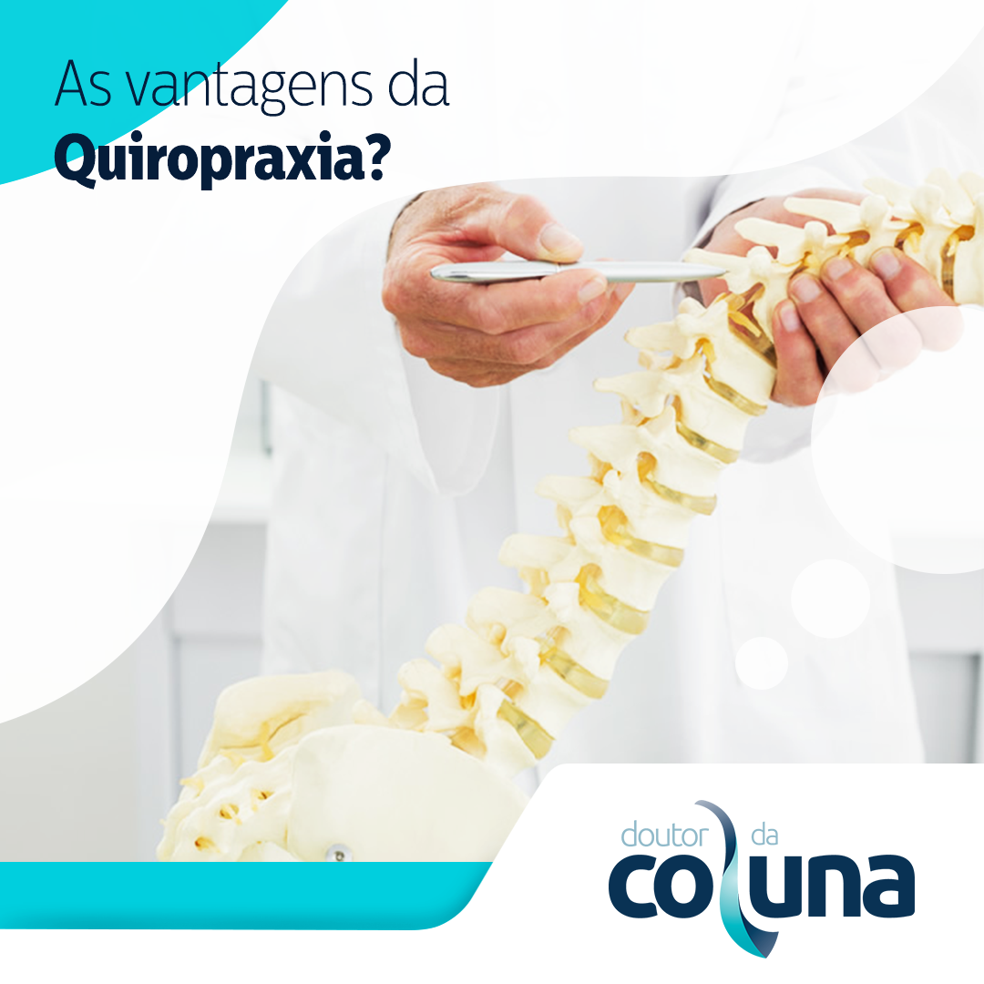 Conheça as vantagens da Quiropraxia